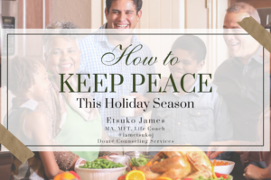 How to Keep Your Peace This Holiday Season